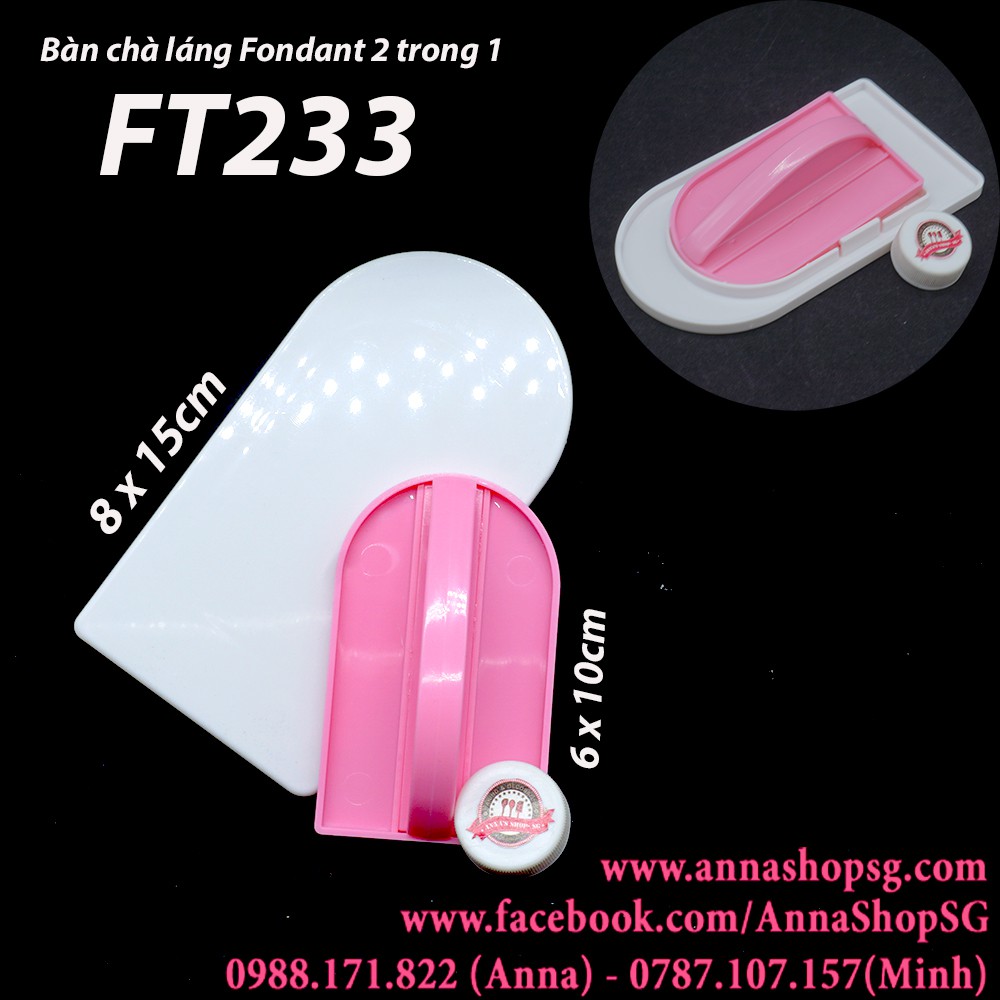 MIẾNG CHÀ LÁNG FONDANT 2 TRONG 1 FT233