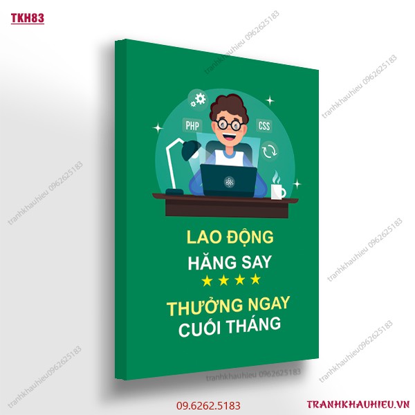 Tranh khẩu hiệu '' Lao động hăng say, thưởng ngay cuối tháng ''