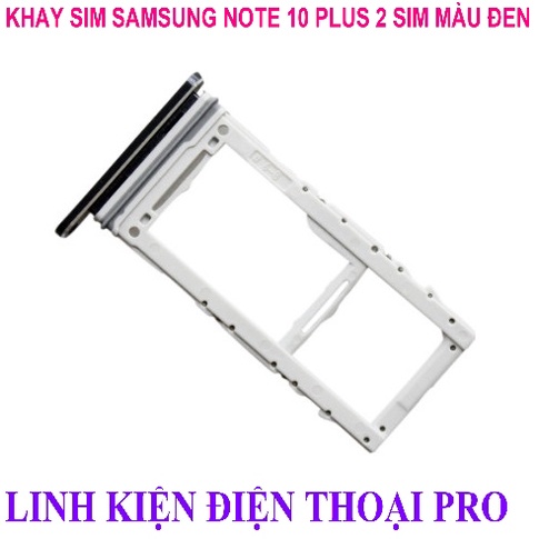 KHAY SIM SAMSUNG NOTE 10 PLUS 2 SIM MÀU ĐEN