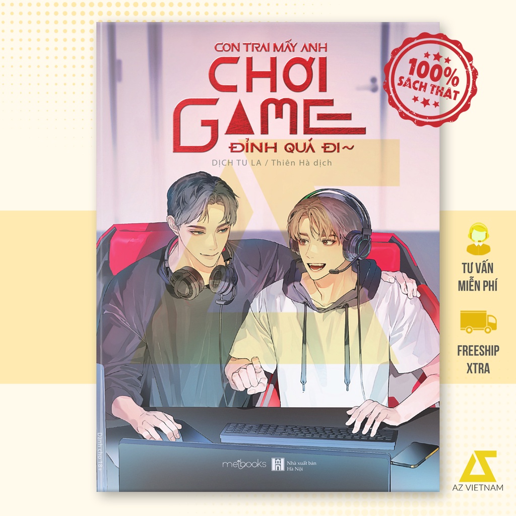 Sách - Con Trai Mấy Anh Chơi Game Đỉnh Quá Đi - Dịch Tu La