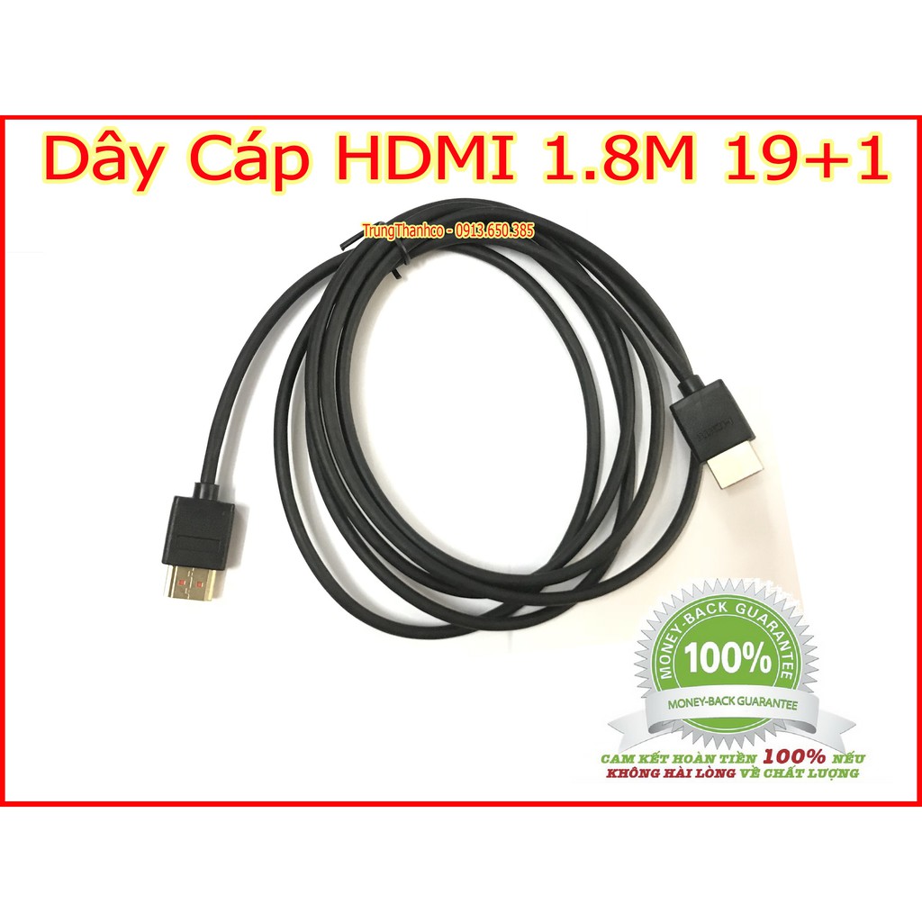 Dây Cáp HDMI 1.8M 19+1 Xịn