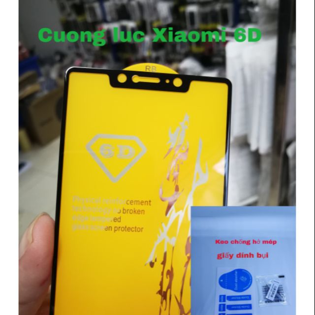 Cường lực 6D Full màn hình Full keo Cho Xiaomi Mi 8 SE / Mi A2 / Mi A2 Lite / Mix 3 / Note 6 Pro / Note 5 / F1 ..