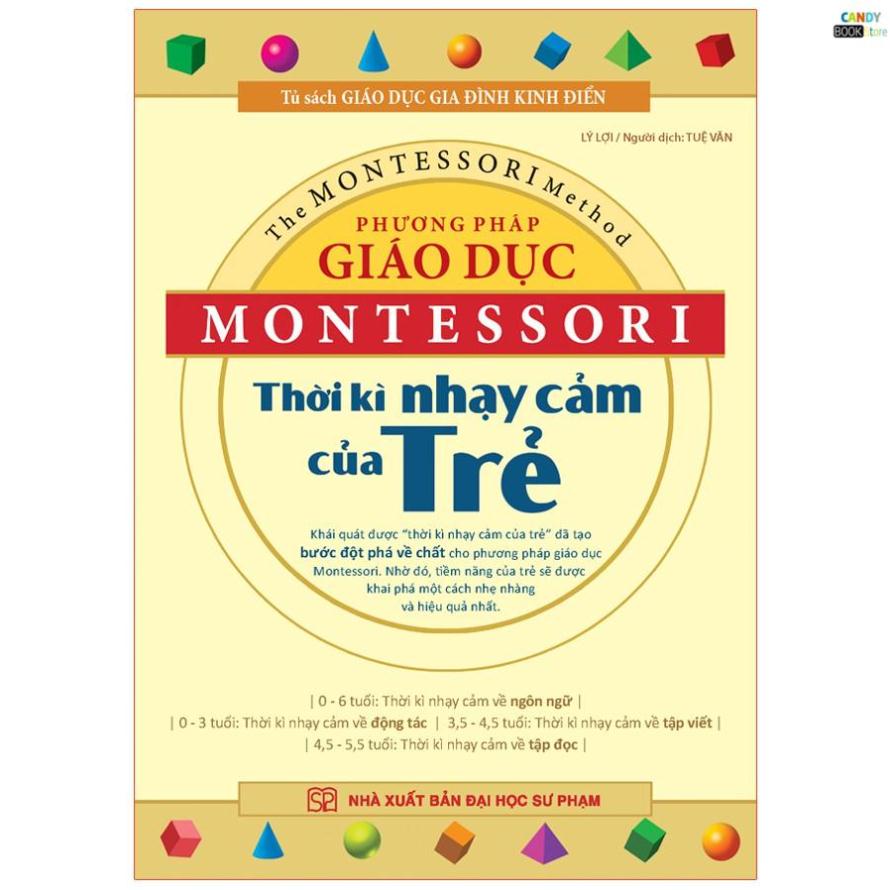 Sách - Phương pháp giáo dục Montessori Thời kì nhạy cảm của trẻ