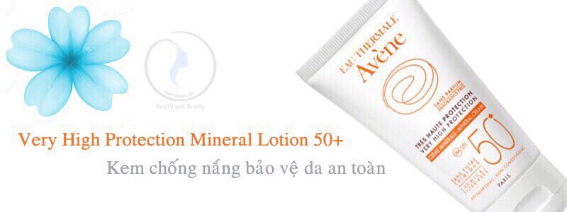 Kem chống nắng SPF 50+ cho da nhạy cảm Avene Very High Protection Mineral Lotion 50+ 50ml Pháp