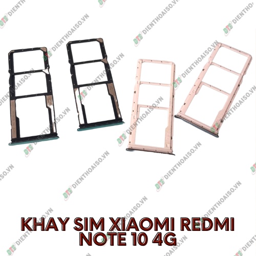 Khay sim xiaomi redmi note 10 4g đủ màu