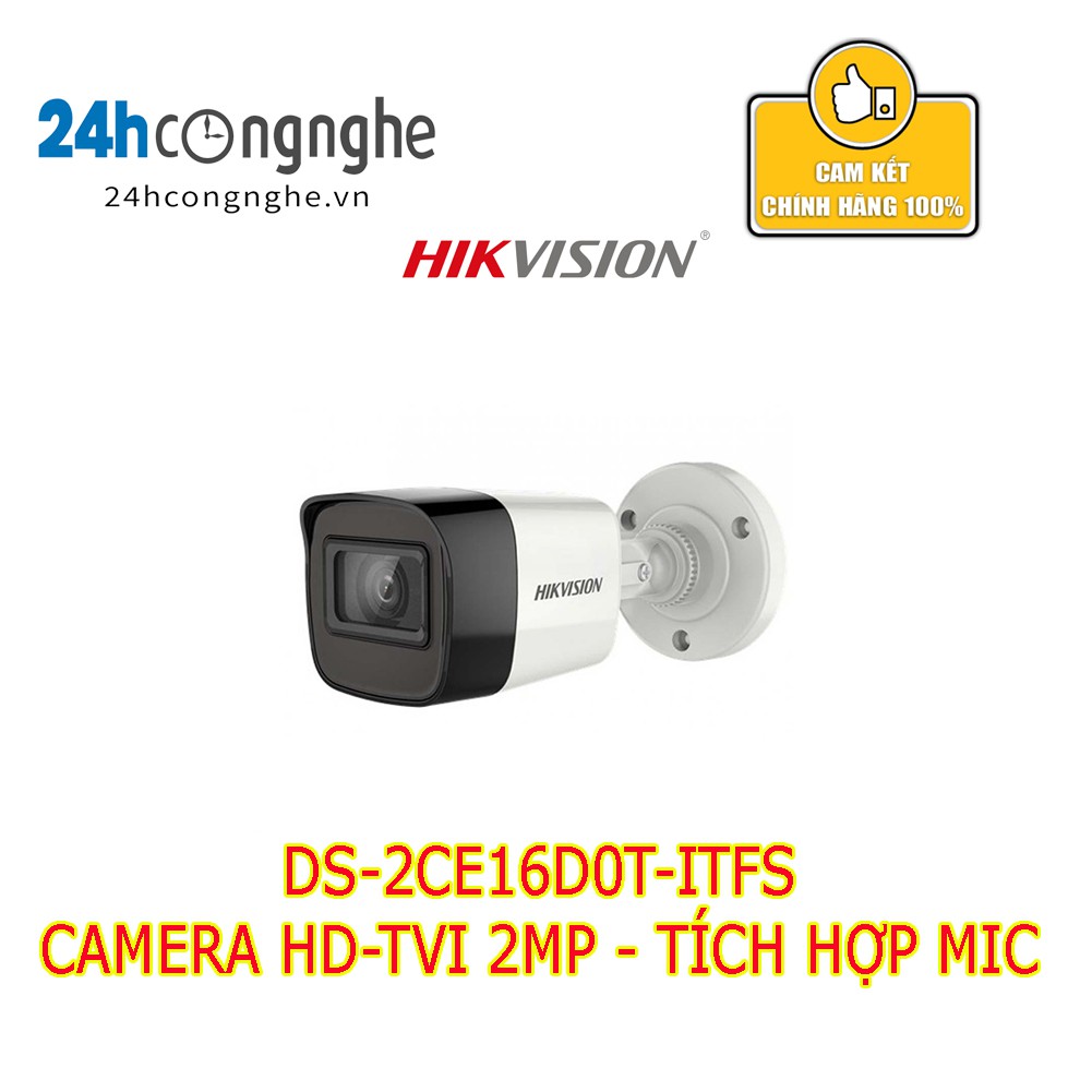 Camera HD-TVI DS-2CE16D0T-ITFS( vỏ sắt) 2Mpx Tích Hợp Mic