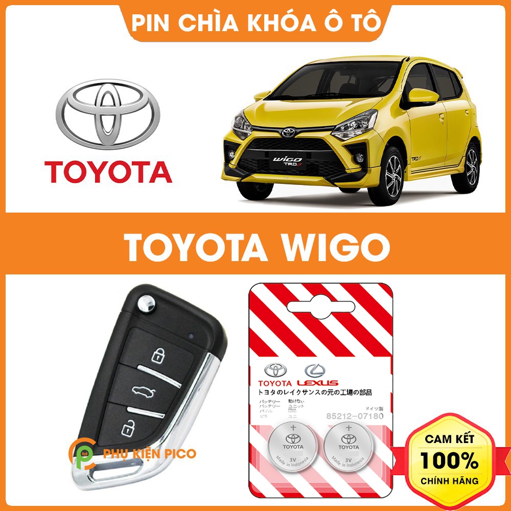 Pin chìa khóa ô tô Toyota Wigo chính hãng sản xuất theo công nghệ Nhật Bản – Pin chìa khóa Toyota Wigo