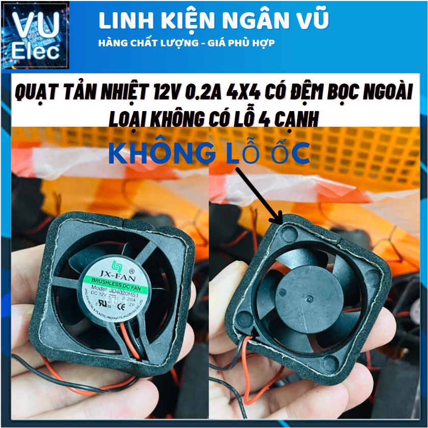 Quạt tản nhiệt 12V 0.2A 4x4x2CM có vỏ đệm bọc ngoài ( hàng tháo tủ )