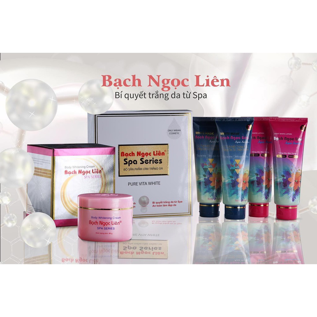 Bạch Ngọc Liên - Bộ tắm trắng + Kem dưỡng  trắng da body series spa Bạch Ngọc Liên