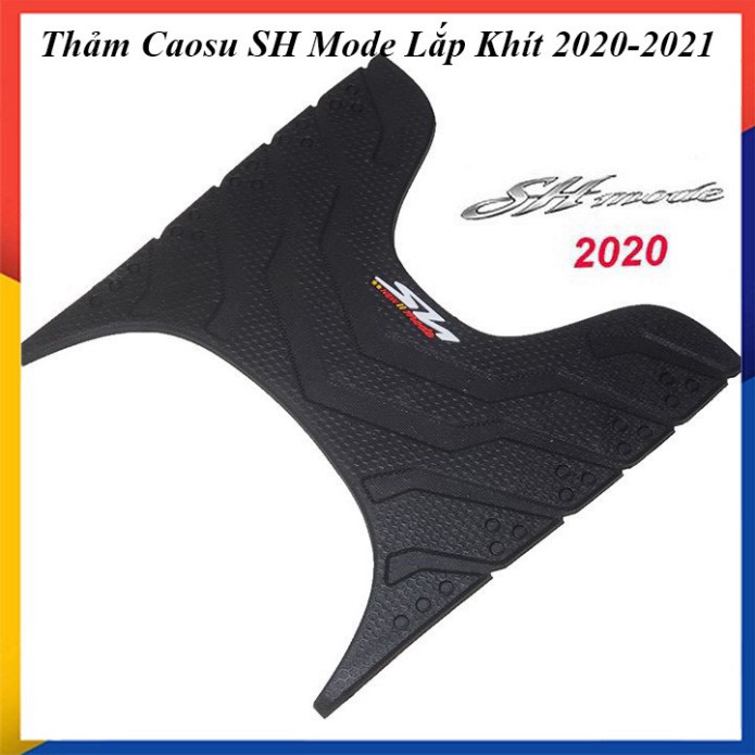 Thảm Để Chân Cao Su SH Mode 2020 - 2021 (mới)