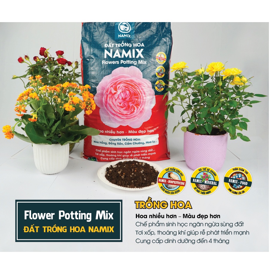 Đất trồng hoa hồng Đất trồng hoa Namix (Flowers Potting Mix) 20dm3