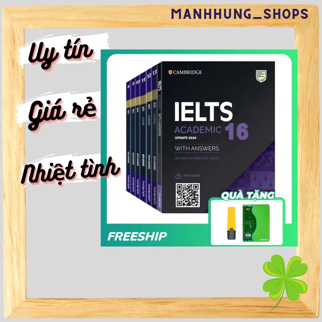 Sale SẬP SÀN - Bộ Cambridge English IELTS từ 8 – 16 (Bản đẹp + Giải chi tiết)