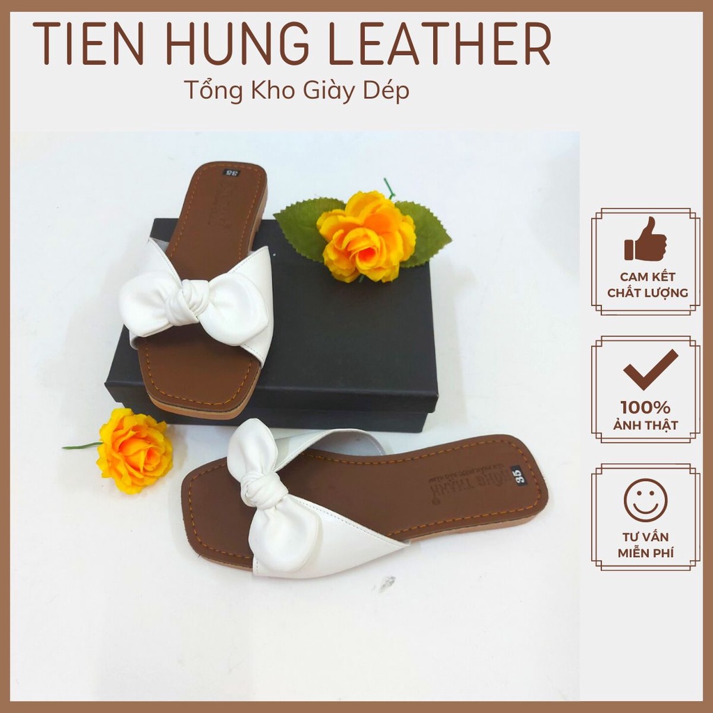 Dép lê thắt nơ,dép thời trang da mềm êm chân, sandal nữ quai ngang đế kếp Tiến Hùng TH0019
