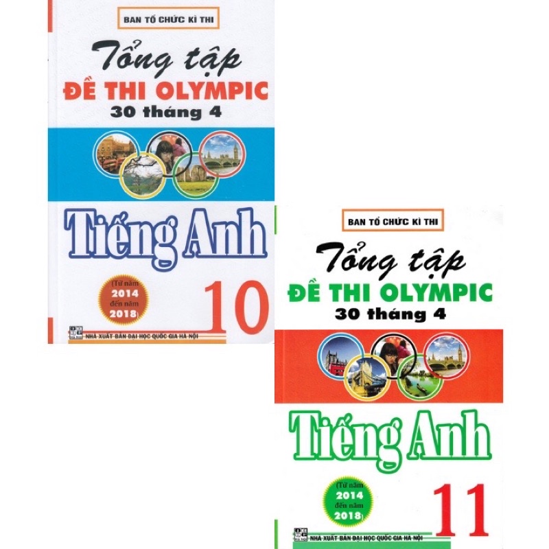 Sách - (Combo 2 cuốn) Tổng Tập Đề Thi Olympic 30 Tháng 4 Môn Tiếng Anh Lớp 10 + 11 (Từ Năm 2014 Đến Năm 2018)