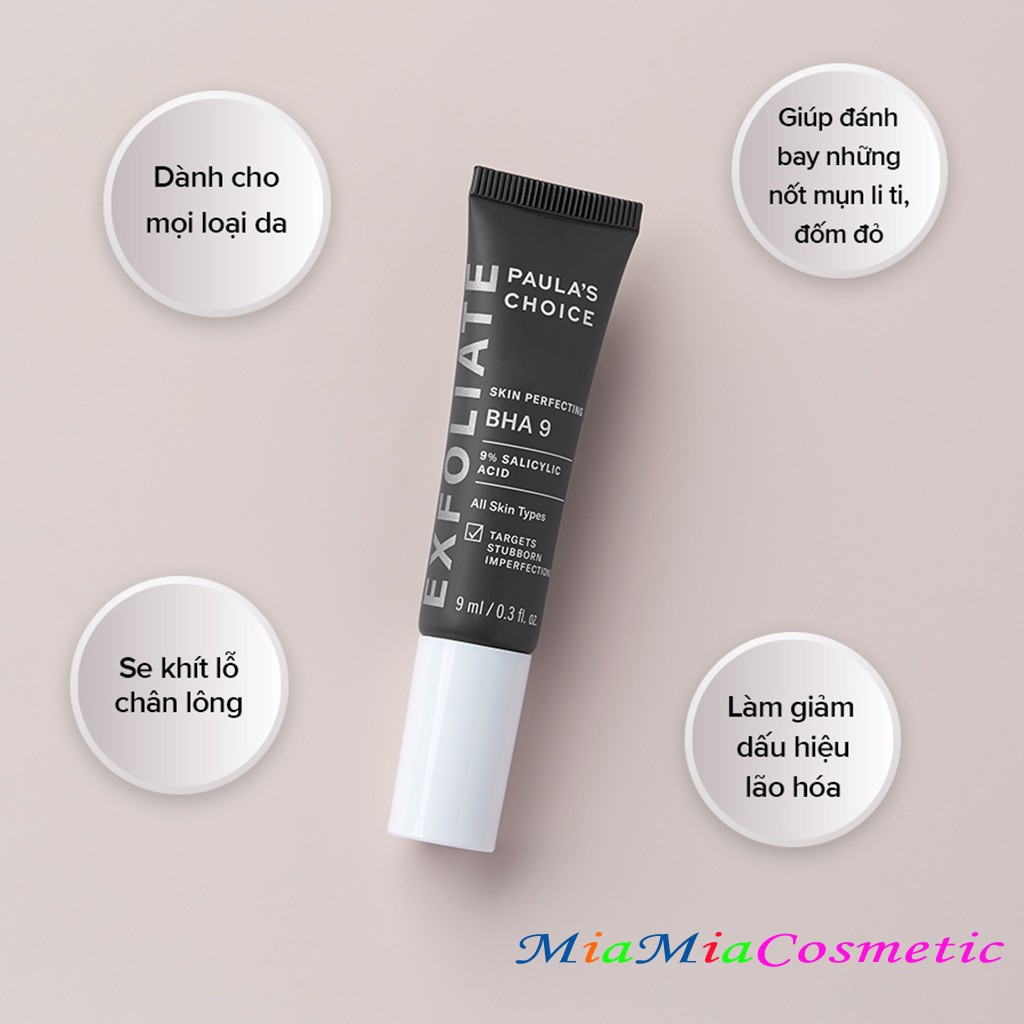 Chấm Mụn BHA 9 Paula’s Choice RESIST BHA 9 Siêu Tinh Chất Loại Bỏ Mụn BHA 9 Salycilic 9% Sạch Mụn Se Lỗ Chân Lông