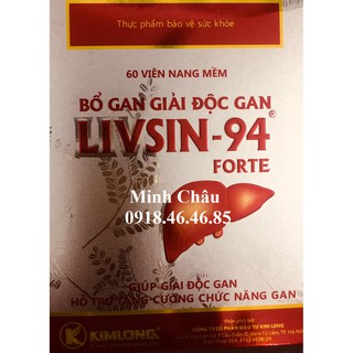 Livsin 94 Forte giúp tăng cường và bảo vệ chức năng gan