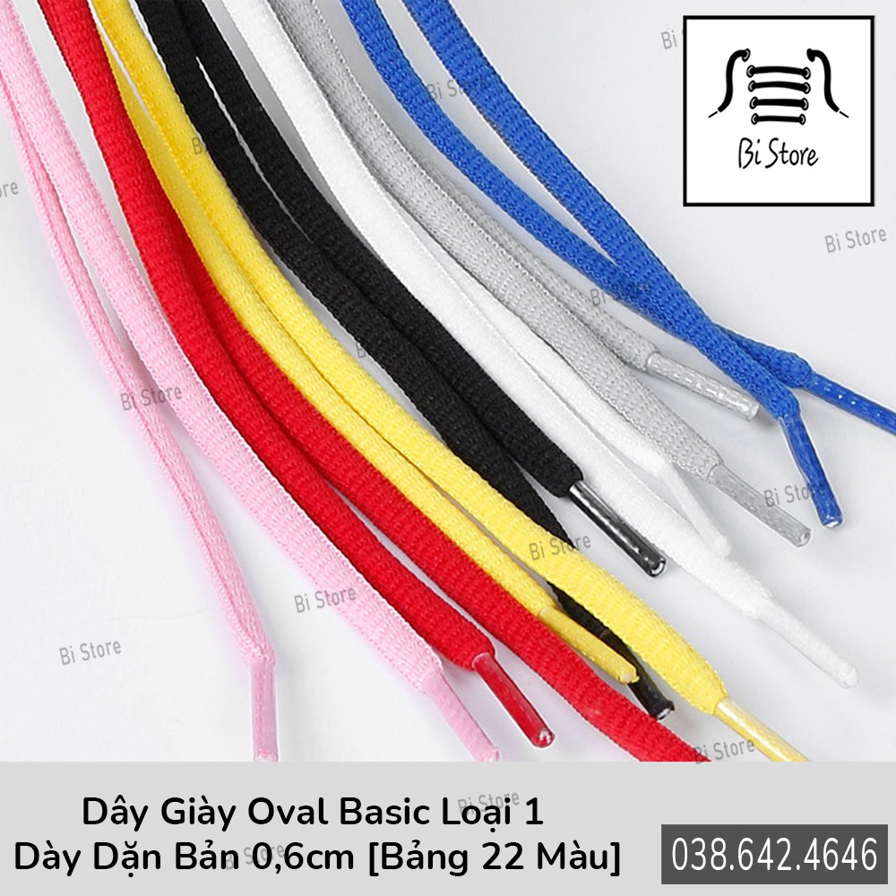 [Bảng 22 màu - 120cm] Dây giày oval basic loại 1 dài 120cm dày dặn 6mm dành cho các loại giày thể thao / sneaker cổ ngắn