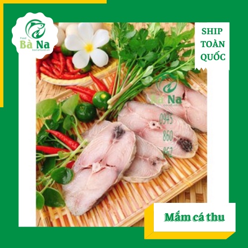 Mắm cá thu dùng chưng mắm thịt trứng