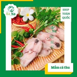 Mắm cá thu dùng chưng mắm thịt trứng