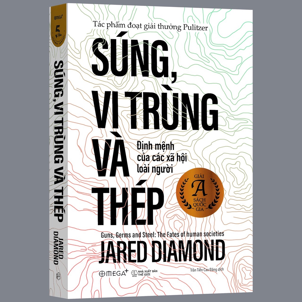 Sách: Súng, Vi Trùng Và Thép - Định Mệnh Của Các Xã Hội Loài Người | Jared Diamond (Tái Bản Mới Nhất)