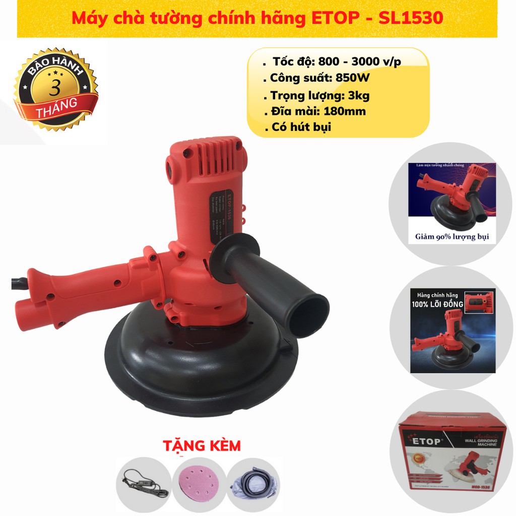 Máy chà tường SL1530, công suất 850W hàng chính hãng ETOP, đĩa mài 180mm, 6 cấp điều chỉnh tốc độ có hút bụi