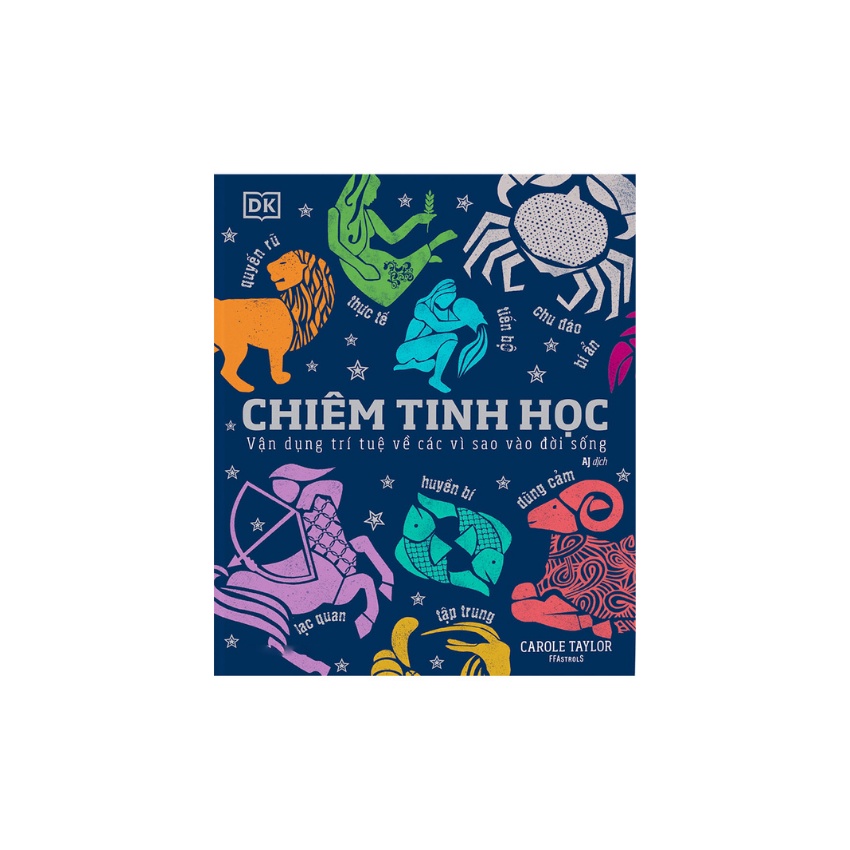 Sách  - Chiêm Tinh Học - Vận Dụng Trí Tuệ Về Các Vì Sao Vào Đời Sống