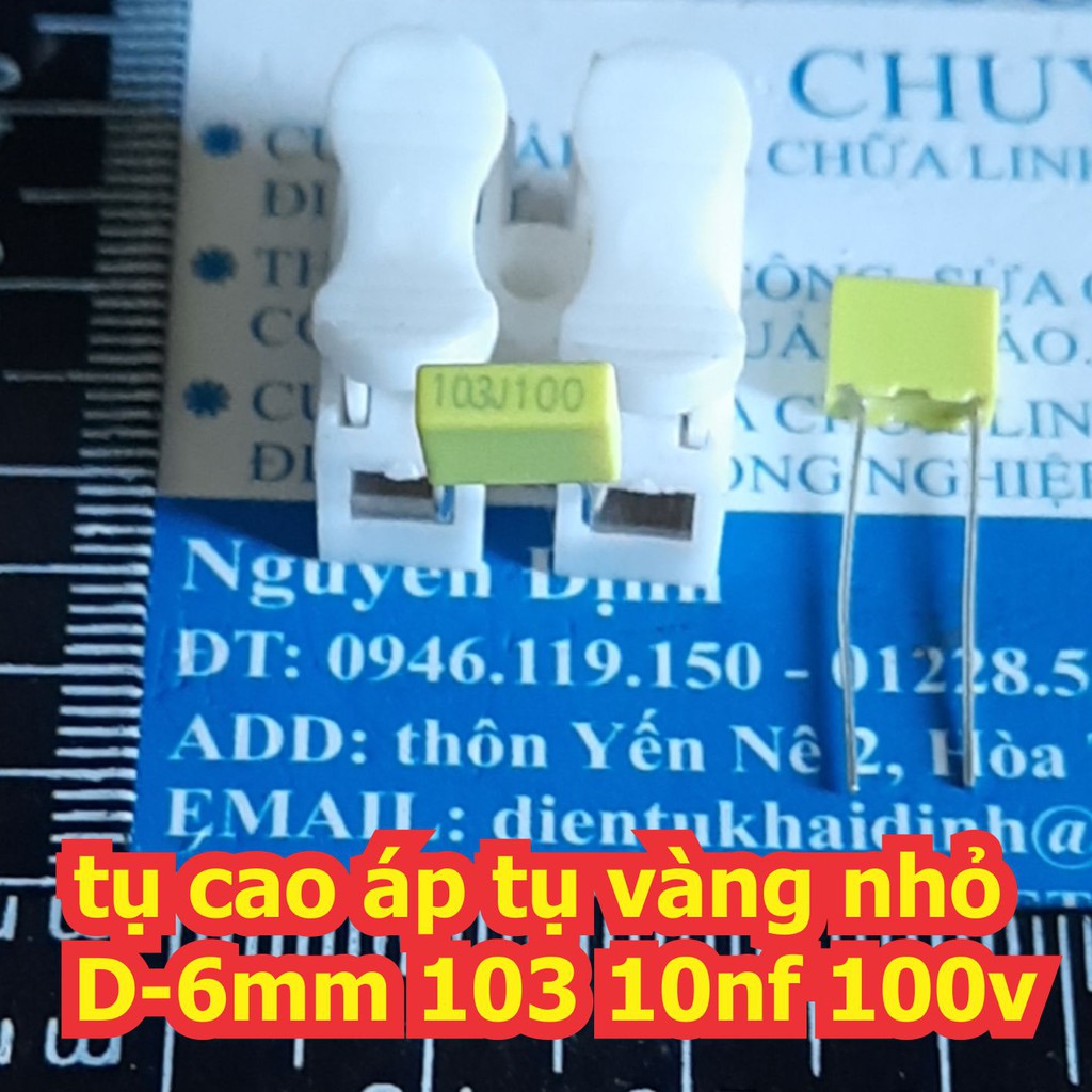 20 con tụ cao áp tụ vàng nhỏ D-6mm 103 10nf 100v (giá 20 tụ) KDE1723