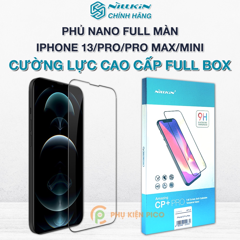 Kính cường lực iPhone 13 Pro Max / Iphone 12 Mini / 11 Pro Max full màn hình chính hãng Nillkin viền đen siêu mỏng