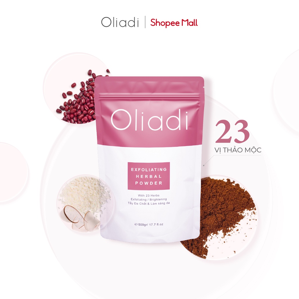 Bột Tẩy Tế Bào Chết Thảo Mộc 23 Vị Oliadi 500gram - Sạch Da Dưỡng Sáng Toàn Thân