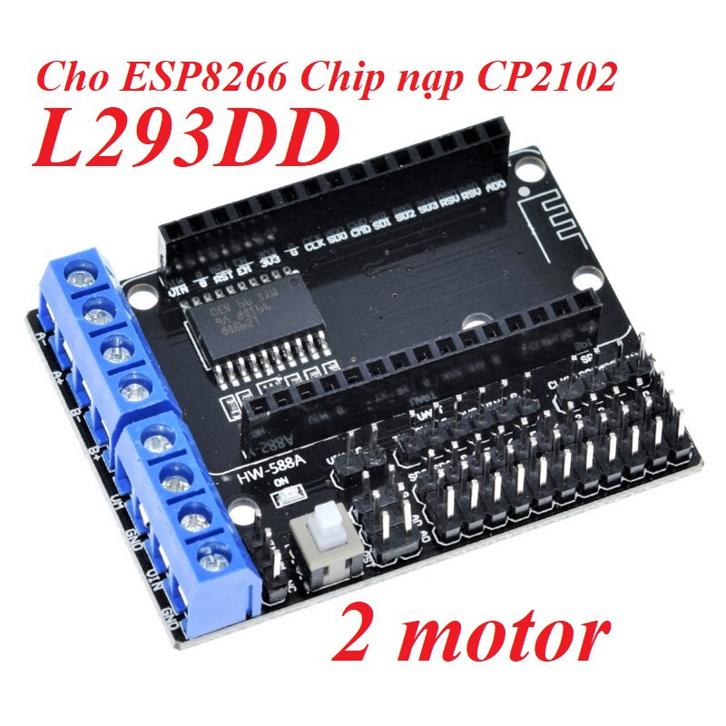 Đế gắn Motor Shield L293DD cho ESP8266 CP2102 làm xe điều khiển