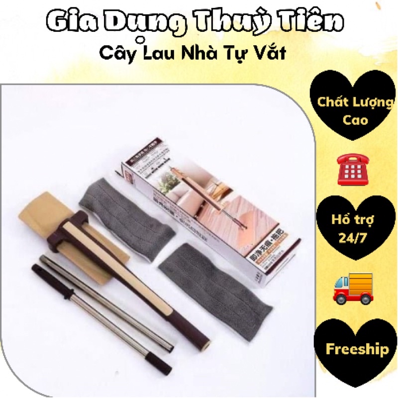 CÂY LAU NHÀ TỰ VẮT