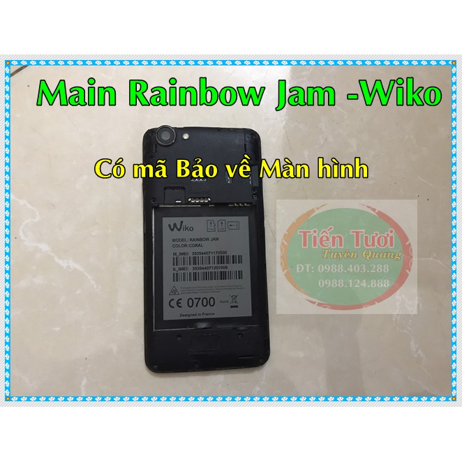 Main Rainbow Jam -wiko (Có Mã Bảo vệ màn hình)