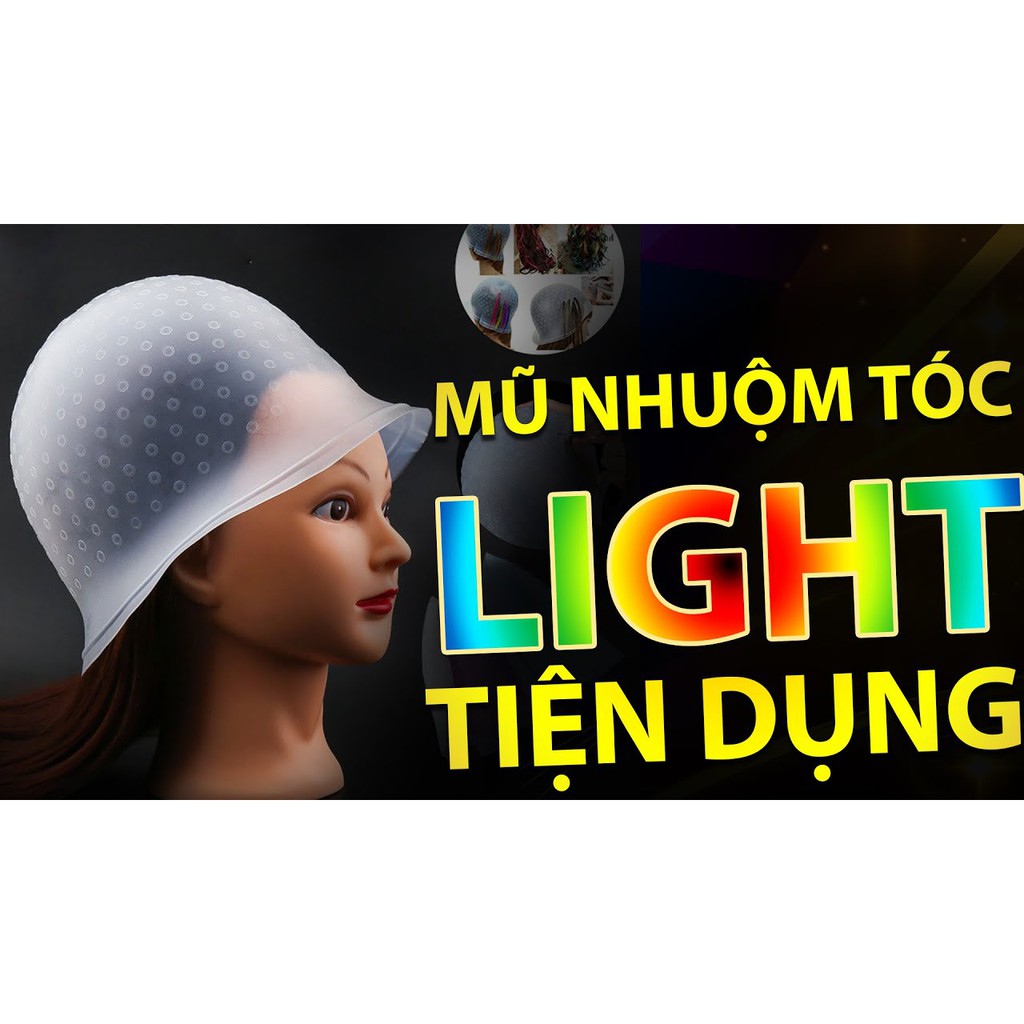 Mũ Móc Light Nhuộm Tóc - Có que chọc thủng gẩy light