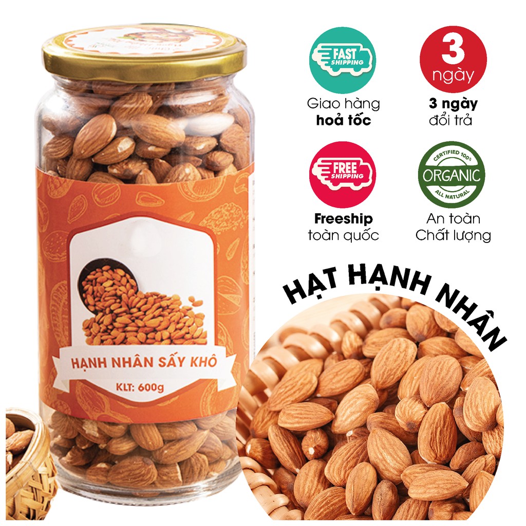 HẠT HẠNH NHÂN SẤY NGUYÊN VỊ ăn vặt healthy cho người ăn kiêng ăn chay &amp; mẹ bầu giúp ổn định huyết áp &amp; bổ sung vitamin E