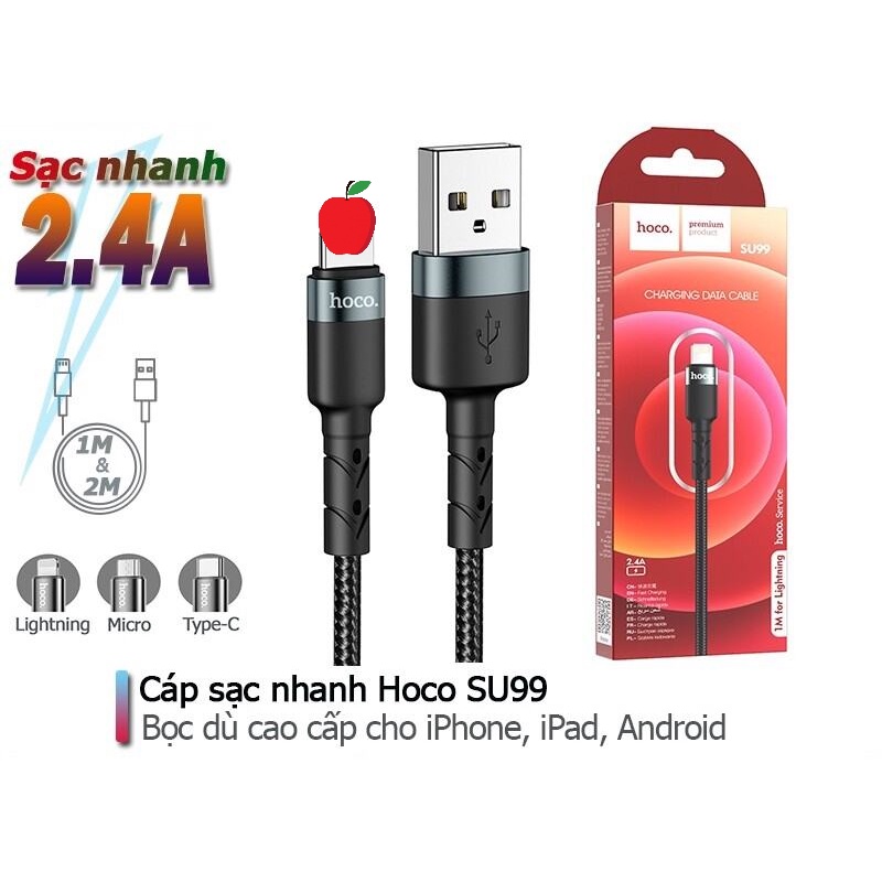 Cáp sạc nhanh Hoco SU99 siêu bền iP/ Micro Android / Type-C