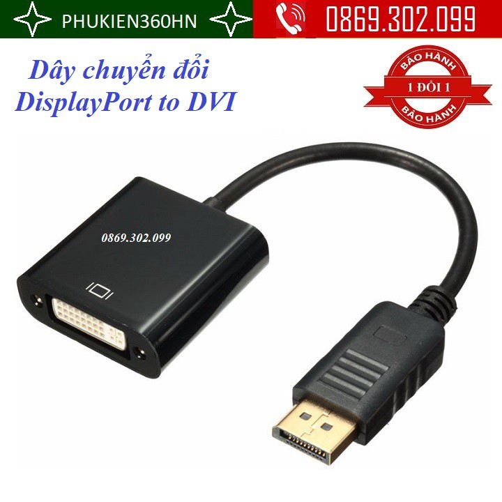 Dây chuyển đổi DisplayPort to DVI 24+5
