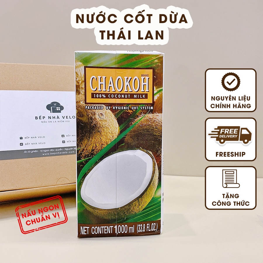 Nước Cốt Dừa CHAOKOH Thái Lan Hộp 1 Lít - Bếp Nhà VeLo