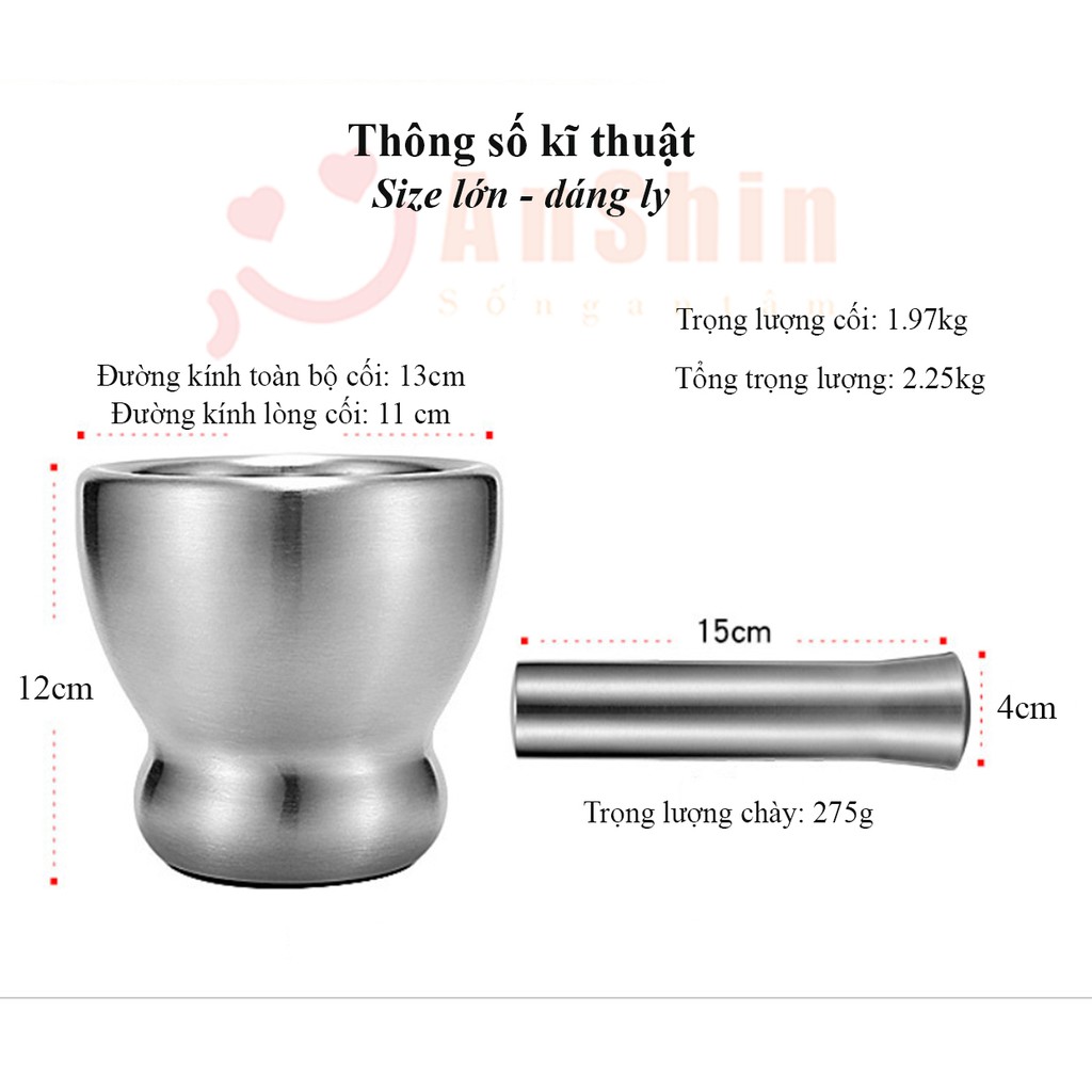 Cối chày Inox 304 chính hãng Anshin - size lớn dáng ly đường kính 13cm - kháng khuẩn, chống nấm mốc