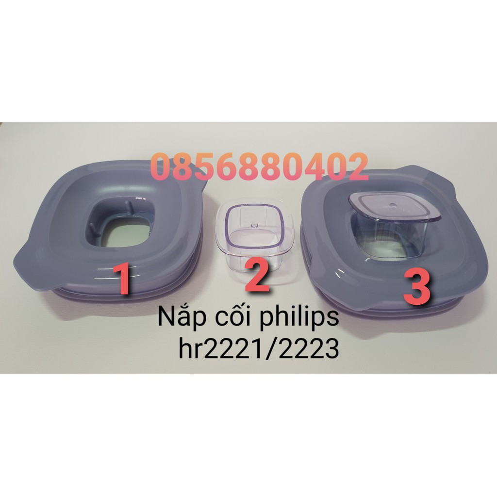 Bộ nắp cối xay sinh tố Philips HR2221 HR2223