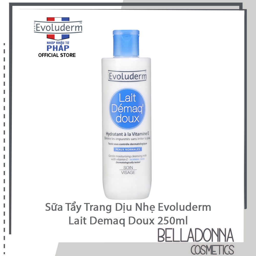 Sữa Tẩy Trang Evoluderm Lait Demaq Doux 250ml