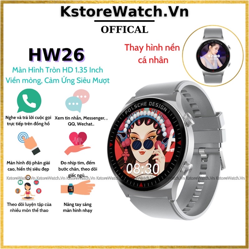 Đồng hồ thông minh Nam HW26 Smart Watch mặt tròn có kho hơn 200 mặt đồng hồ đo nhịp tim huyết áp theo dõi sức khỏe