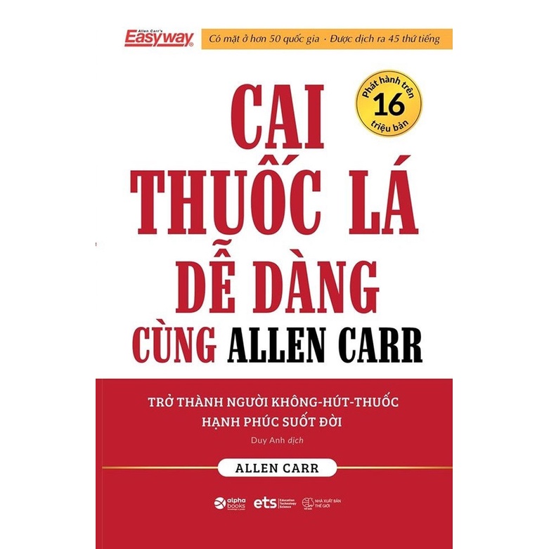 Sách - Cai Thuốc Lá Dễ Dàng Cùng Allen Carr