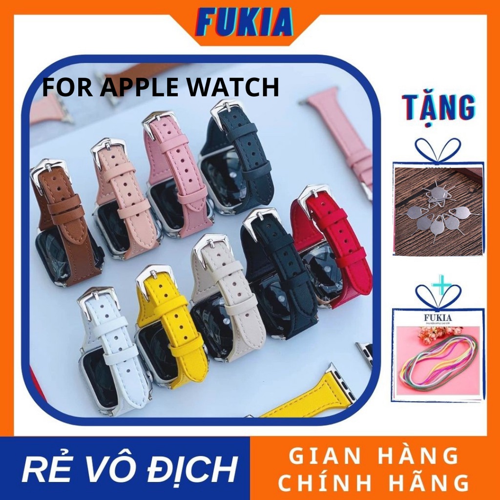 Dây da nhỏ dành cho Apple Watch đồng hồ thông minh iWatch Series 1/2/3/4/5/6/7/SE size 38/40/41/42/44/45mm Fukia