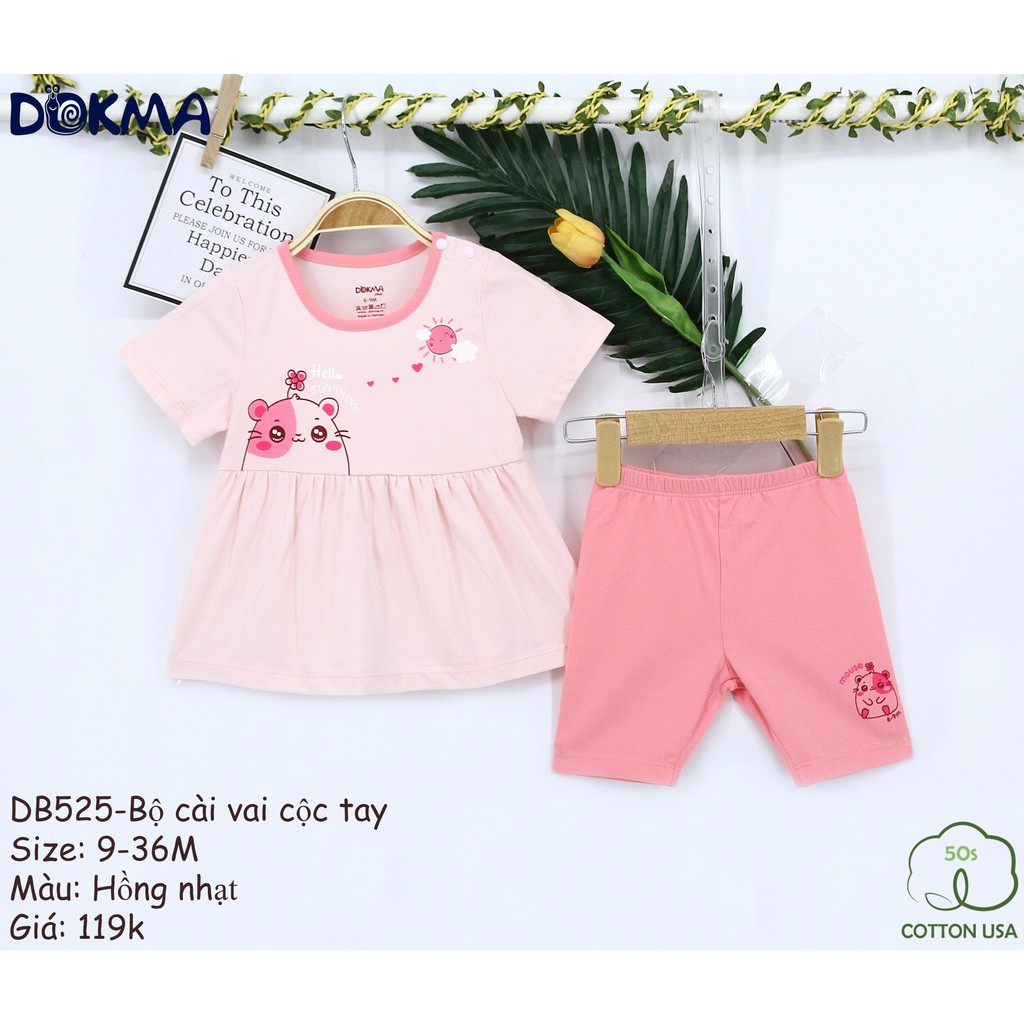 DB525 Bộ cài vai cộc tay bé gái Dokma (9-36M)