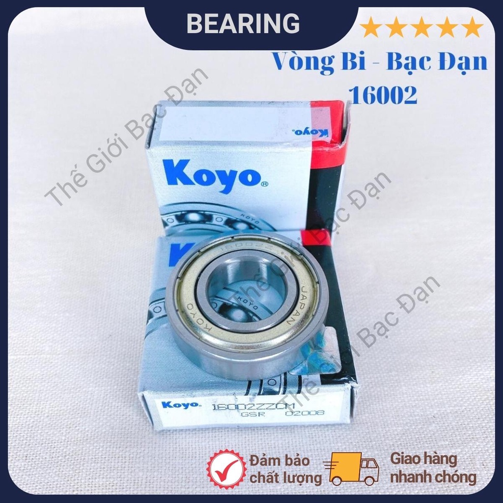 Vòng bi bạc đạn 16002 ZZCM KOYO  - hàng đẹp - chất lượng cao - Thế Giới Bạc Đạn