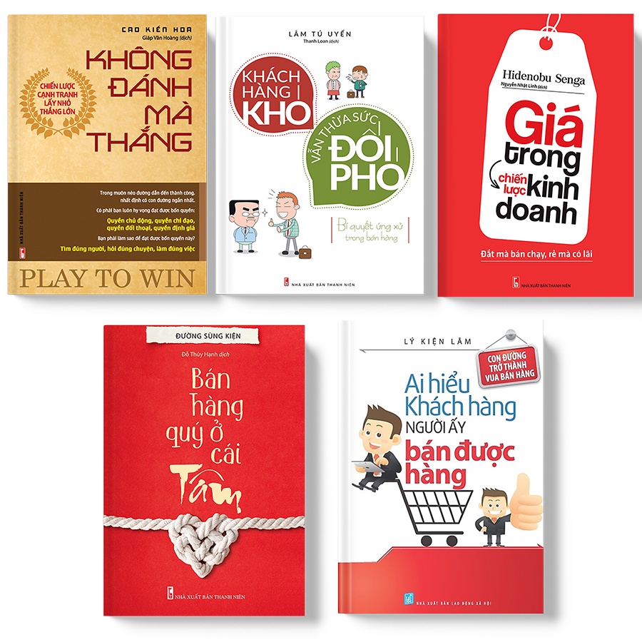 Sách: Combo Bán Hàng Quý Ở Cái Tâm+ Giá Trong Kinh Doanh + Không Đánh Mà Thắng + Khách Hàng Khó + Ai Hiểu Khách Hàng(TB)