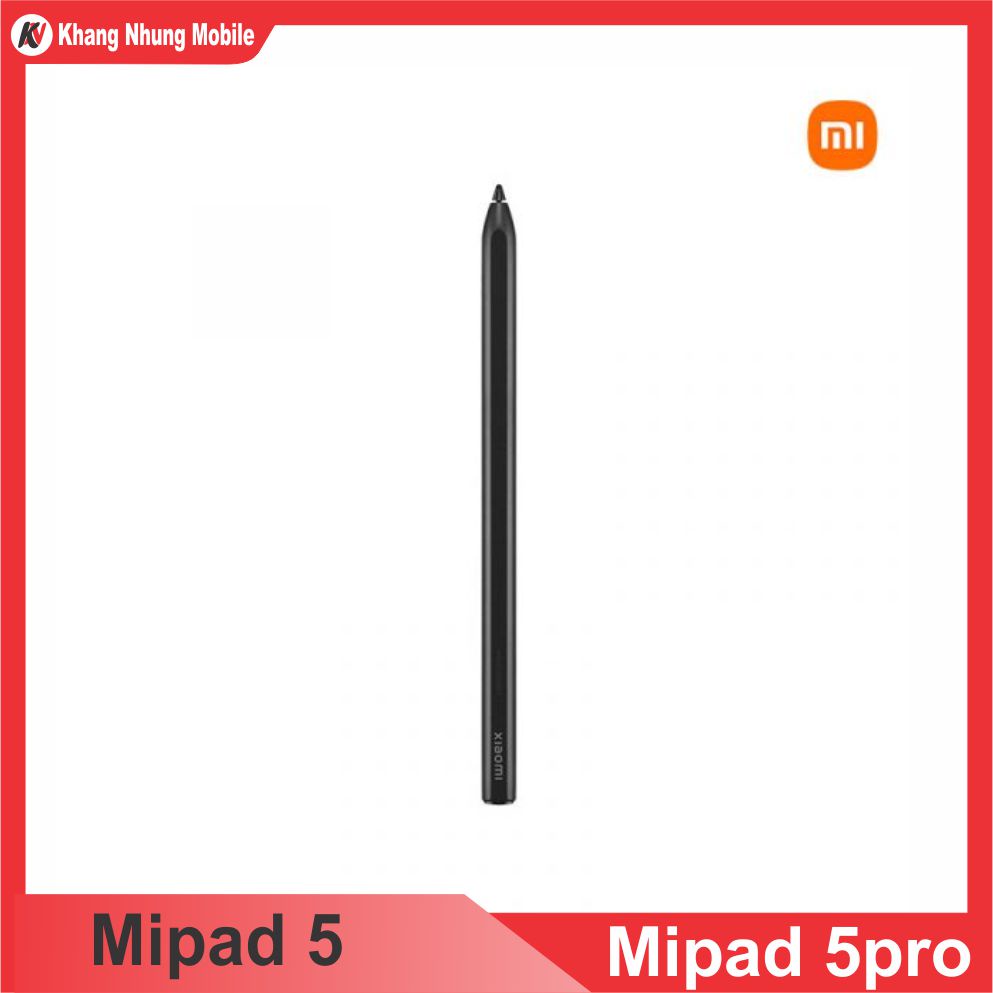 Pen for Mipad 5, bút cảm ứng dành cho Mipad 5, 5 pro Khang Nhung