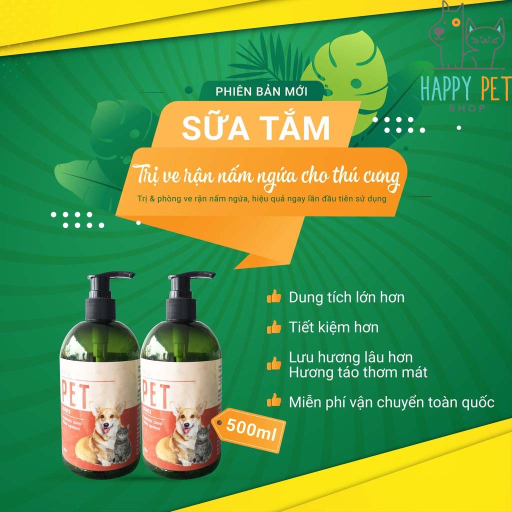 Sữa tắm trị ve rận bọ chét cho thú cưng - Chó Mèo dung tích 500ml Thương hiệu Việt Nam - Happpy Pet Shop