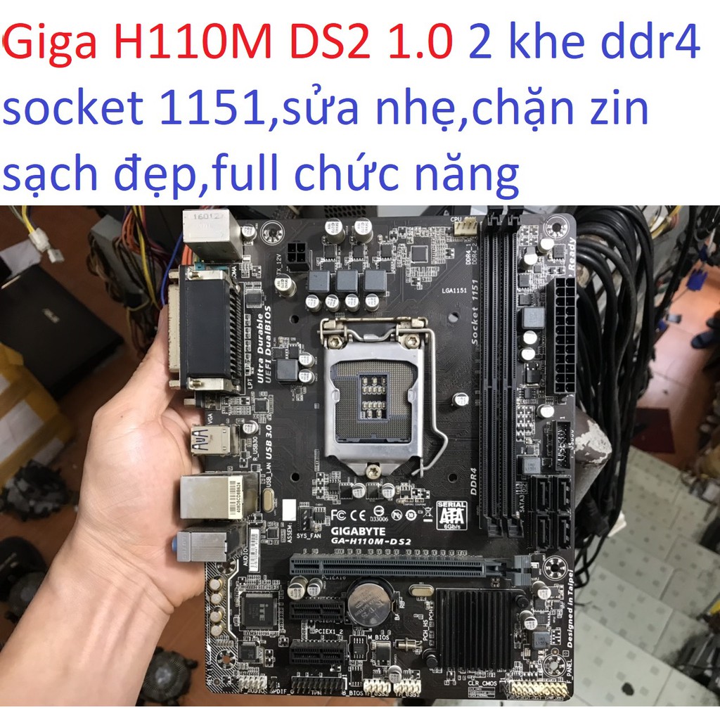 bo mạch chủ máy tính Giga H110M DS2 2 khe ram ddr4 socket 1151 v1 mainboard Main PC H110 rev 1.0 sửa nhẹ