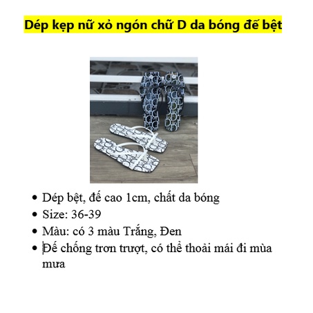 Dép kẹp nữ xỏ ngón chữ D da bóng đế bệt